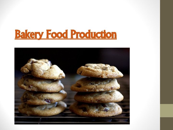 Bakery Food Production 