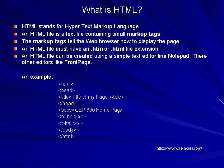 What is HTML? HTML stands for Hyper Text Markup Language An HTML file is What is HTML? HTML stands for Hyper Text Markup Language An HTML file is