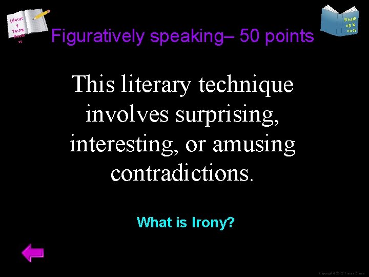 Literar y Terms Revie w Figuratively speaking– 50 points Readi ng is cool This