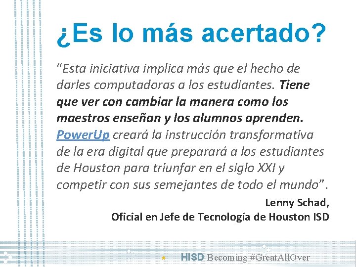 ¿Es lo más acertado? “Esta iniciativa implica más que el hecho de darles computadoras