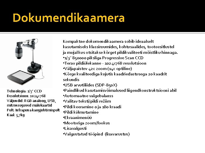 amsung SDP-850/850 DX Dokumendikaamera Kompaktne dokumendikaamera sobib ideaalselt kasutamiseks klassiruumides, kohtusaalides, tooteesitlustel ja mujal amsung SDP-850/850 DX Dokumendikaamera Kompaktne dokumendikaamera sobib ideaalselt kasutamiseks klassiruumides, kohtusaalides, tooteesitlustel ja mujal