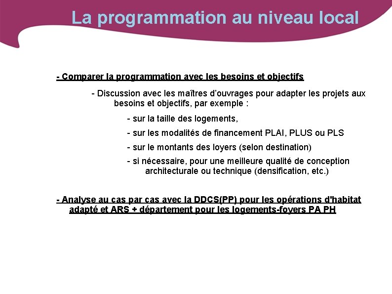 La programmation au niveau local - Comparer la programmation avec les besoins et objectifs