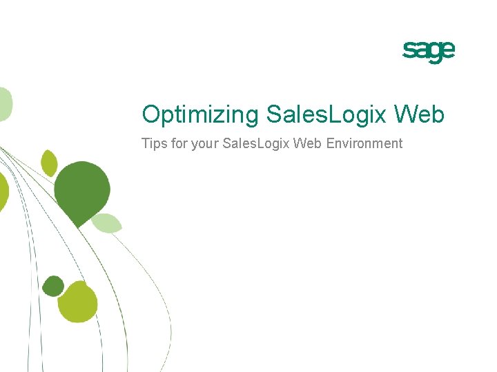 Optimizing Sales. Logix Web Tips for your Sales. Logix Web Environment 