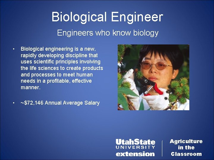 Biological Engineers who know biology • Biological engineering is a new, rapidly developing discipline