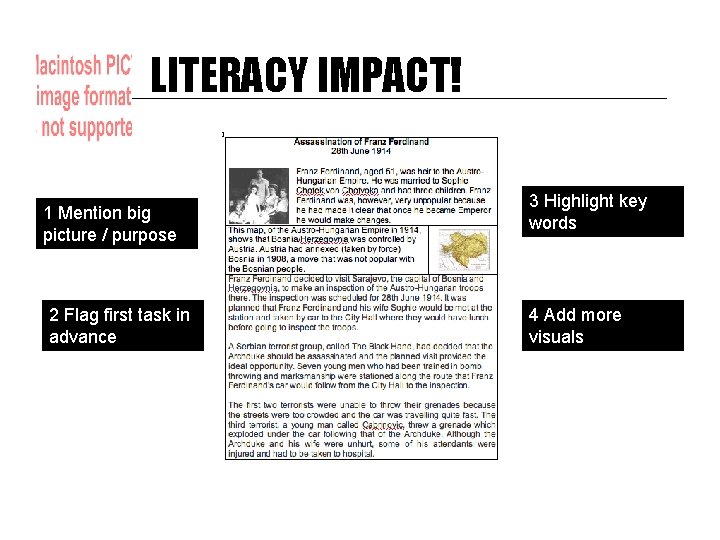 LITERACY IMPACT! 1 Mention big picture / purpose 2 Flag first task in advance