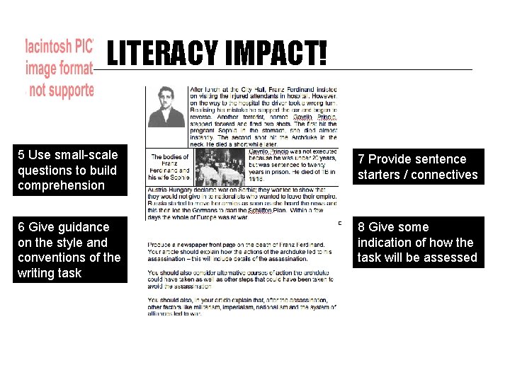 LITERACY IMPACT! 5 Use small-scale questions to build comprehension 7 Provide sentence starters /