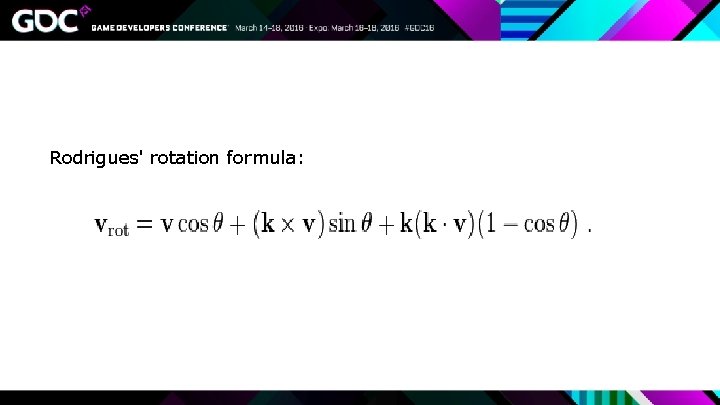 Rodrigues' rotation formula: 