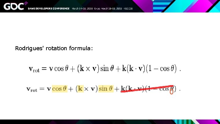 Rodrigues' rotation formula: 0 