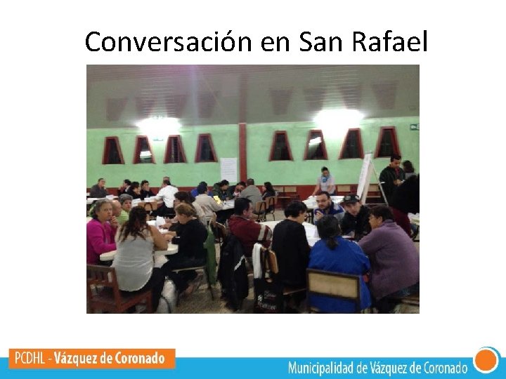 Conversación en San Rafael 