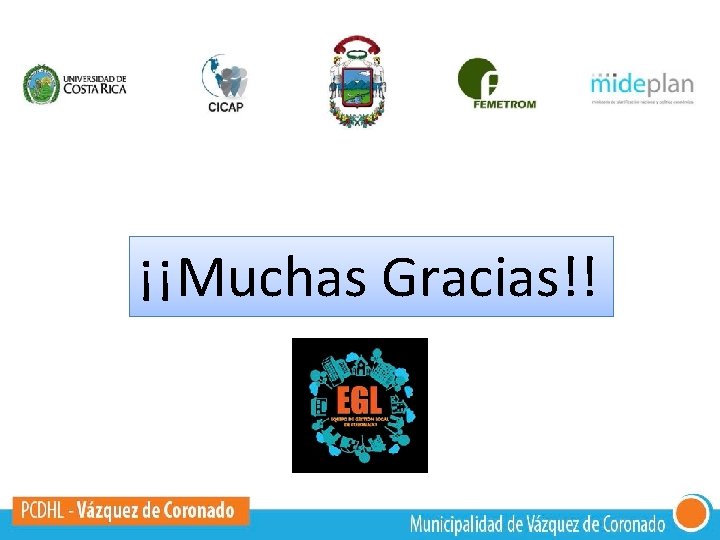 ¡¡Muchas Gracias!! 