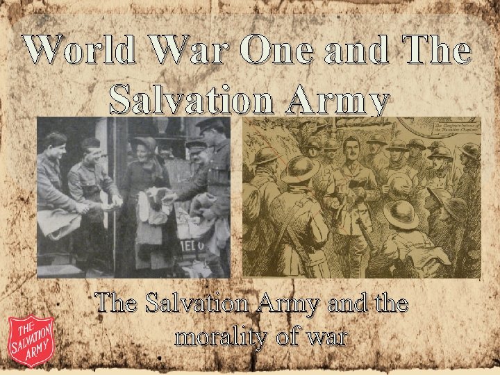 World War One and The Salvation Army and the morality of war 