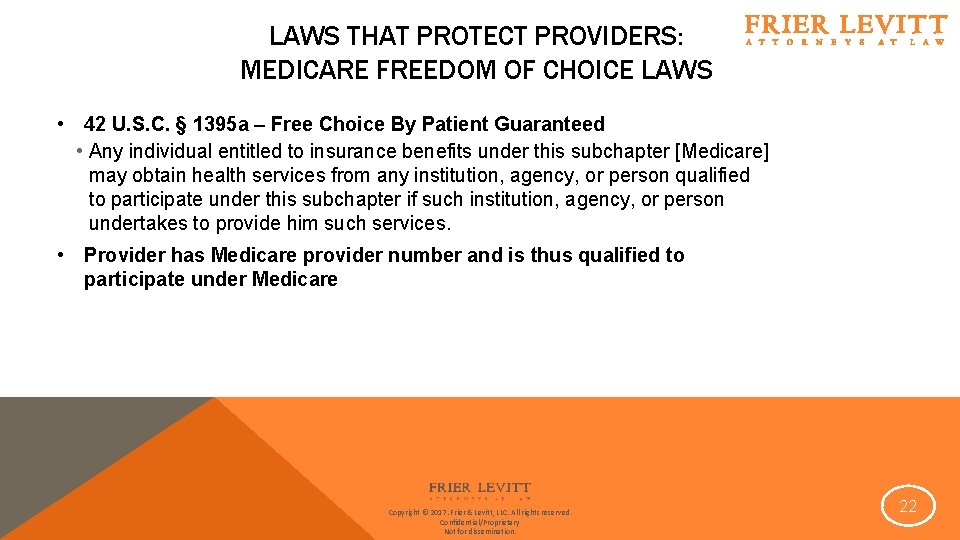 LAWS THAT PROTECT PROVIDERS: MEDICARE FREEDOM OF CHOICE LAWS • 42 U. S. C.
