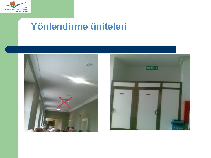  Yönlendirme üniteleri 