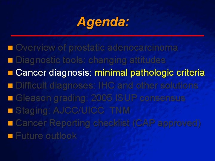 Slide 36 © 2003 By Default! Agenda: n Overview of prostatic adenocarcinoma n Diagnostic Slide 36 © 2003 By Default! Agenda: n Overview of prostatic adenocarcinoma n Diagnostic