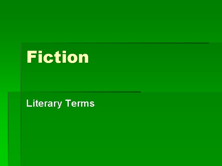 Fiction Literary Terms 