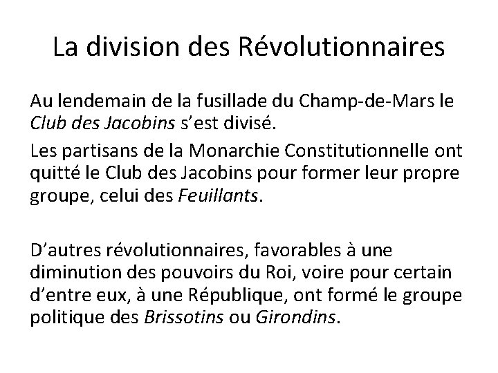 La division des Révolutionnaires Au lendemain de la fusillade du Champ-de-Mars le Club des La division des Révolutionnaires Au lendemain de la fusillade du Champ-de-Mars le Club des