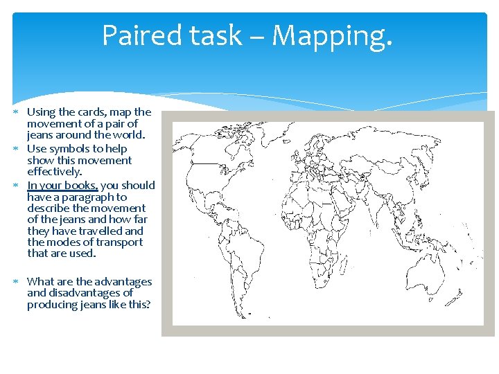 Paired task – Mapping. Using the cards, map the movement of a pair of