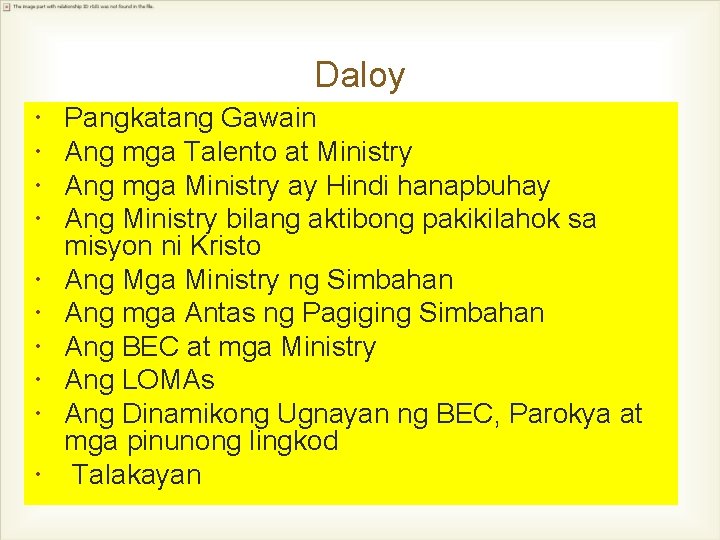 Daloy Pangkatang Gawain Ang mga Talento at Ministry Ang mga Ministry ay Hindi hanapbuhay