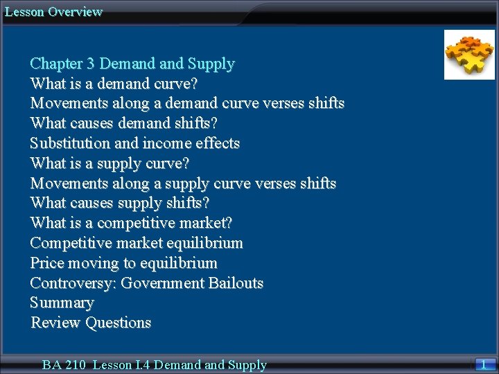 Lesson Overview Chapter 3 Demand Supply What is a demand curve? Movements along a