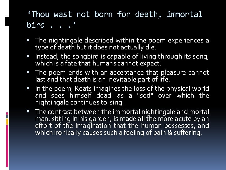 ‘Thou wast not born for death, immortal bird. . . ’ The nightingale described