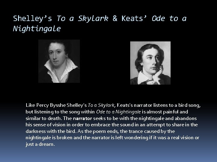 Shelley’s To a Skylark & Keats’ Ode to a Nightingale Like Percy Bysshe Shelley’s