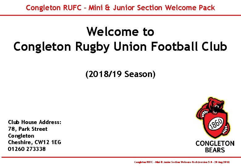 Congleton RUFC – Mini & Junior Section Welcome Pack Welcome to Congleton Rugby Union