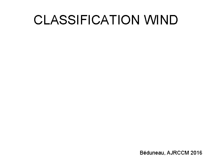 CLASSIFICATION WIND Béduneau, AJRCCM 2016 