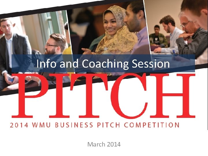Info and Coaching Session March 2014 