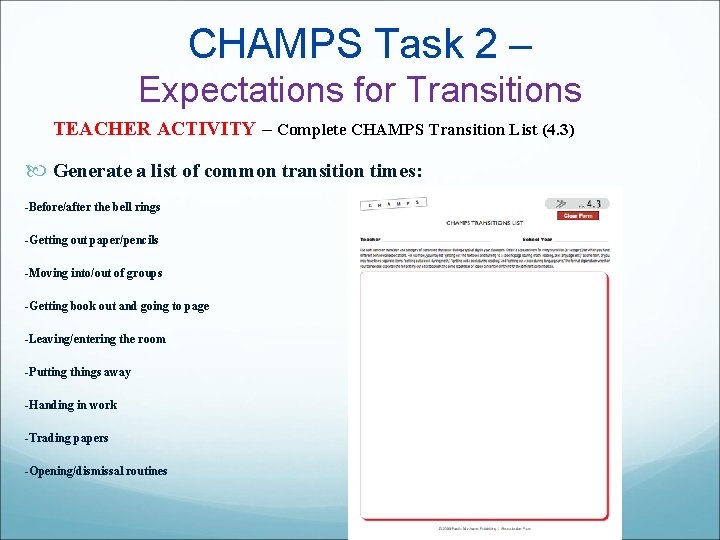 CHAMPS Task 2 – Expectations for Transitions TEACHER ACTIVITY – Complete CHAMPS Transition List
