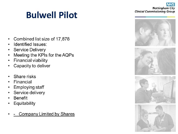 Bulwell Pilot 