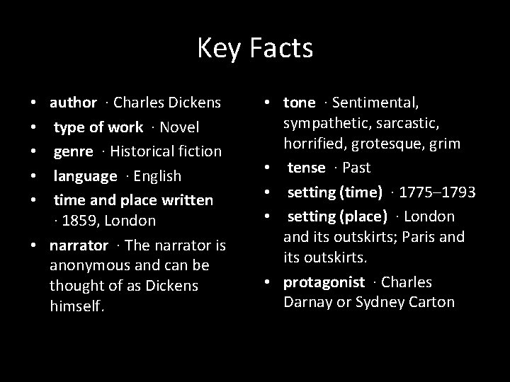 Key Facts author · Charles Dickens type of work · Novel genre · Historical