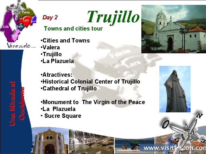 Day 2 Trujillo Towns and cities tour Una Mirada al Occidente • Cities and