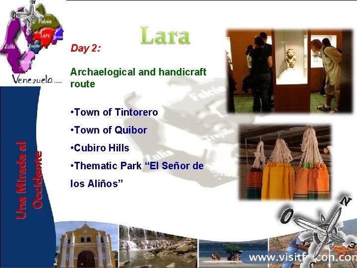 Day 2: Archaelogical and handicraft route • Town of Tintorero Una Mirada al Occidente