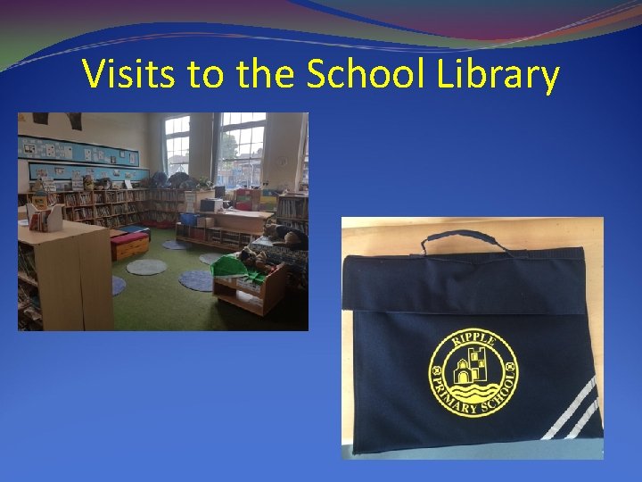 Visits to the School Library 