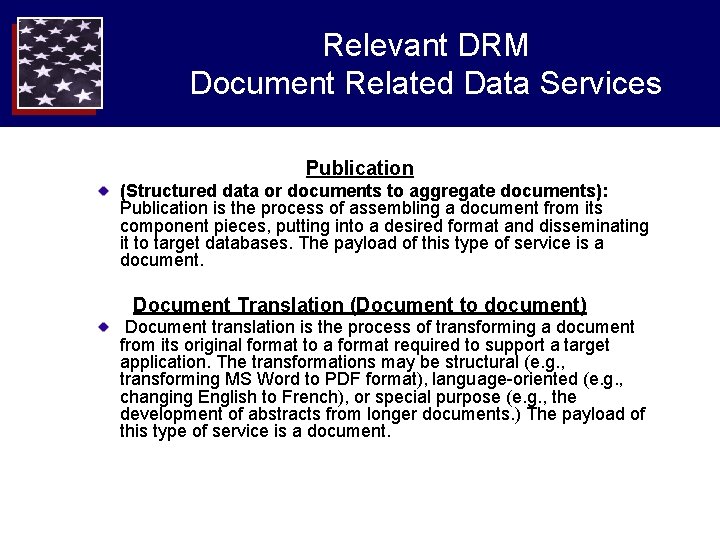 Relevant DRM Document Related Data Services Publication (Structured data or documents to aggregate documents): Relevant DRM Document Related Data Services Publication (Structured data or documents to aggregate documents):