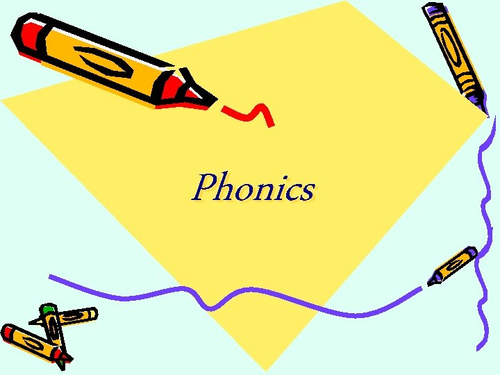 Phonics 