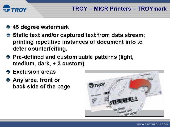TROY – MICR Printers – TROYmark 45 degree watermark Static text and/or captured text
