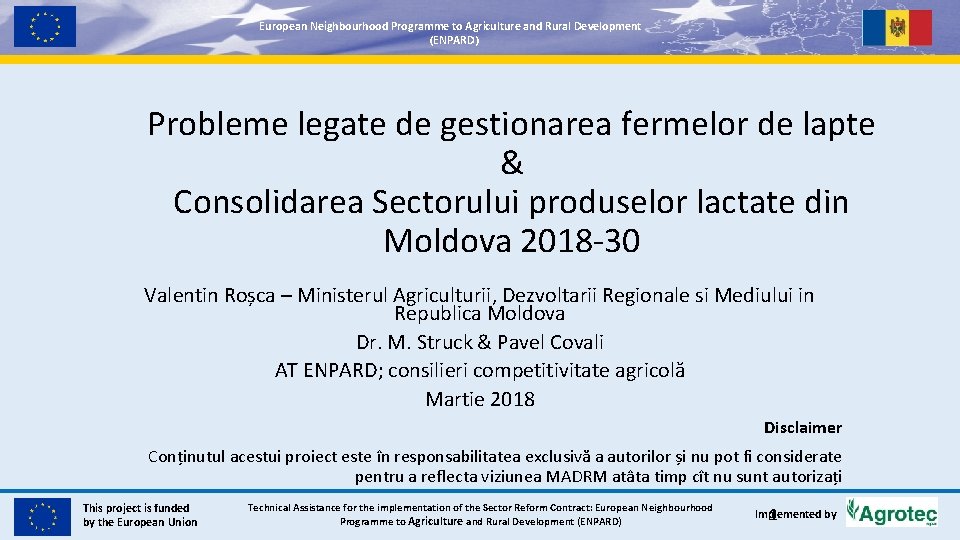 European Neighbourhood Programme Agriculture and Rural Development European Neighbourhood Programme to to Agriculture and