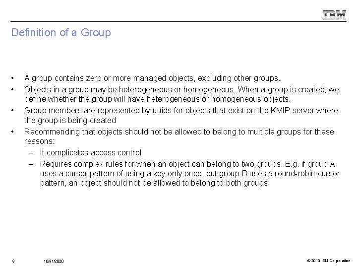 Definition of a Group • • 3 A group contains zero or more managed