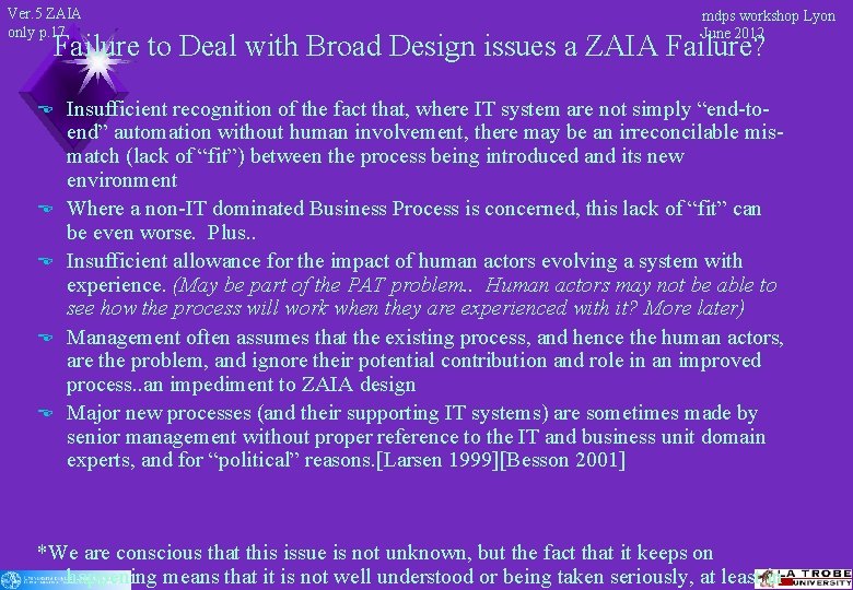 Ver. 5 ZAIA only p. 17 mdps workshop Lyon June 2012 Failure to Deal