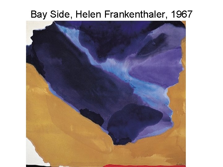 Bay Side, Helen Frankenthaler, 1967 