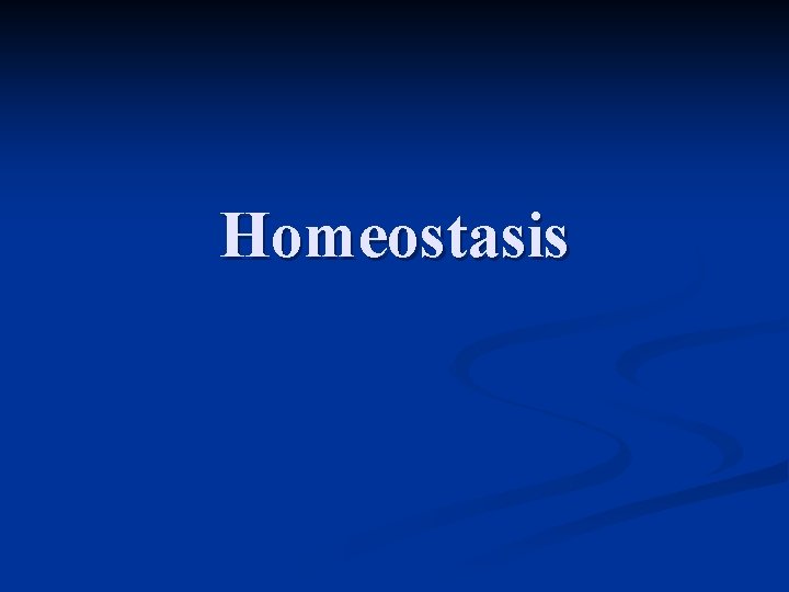 Homeostasis 