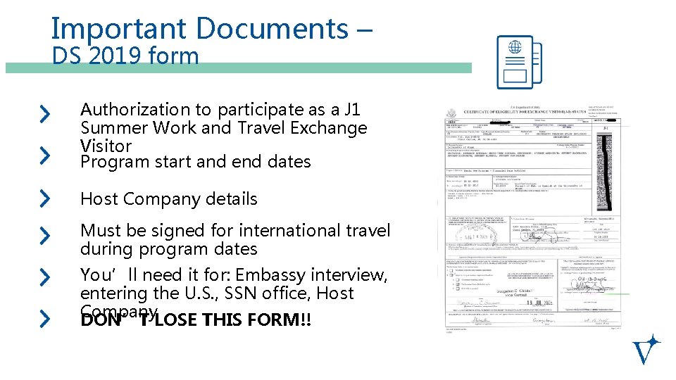 Important Documents – DS 2019 form Authorization to participate as a J 1 Summer