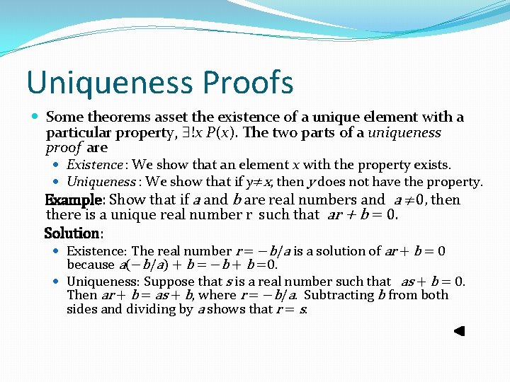 Uniqueness Proofs Some theorems asset the existence of a unique element with a particular Uniqueness Proofs Some theorems asset the existence of a unique element with a particular