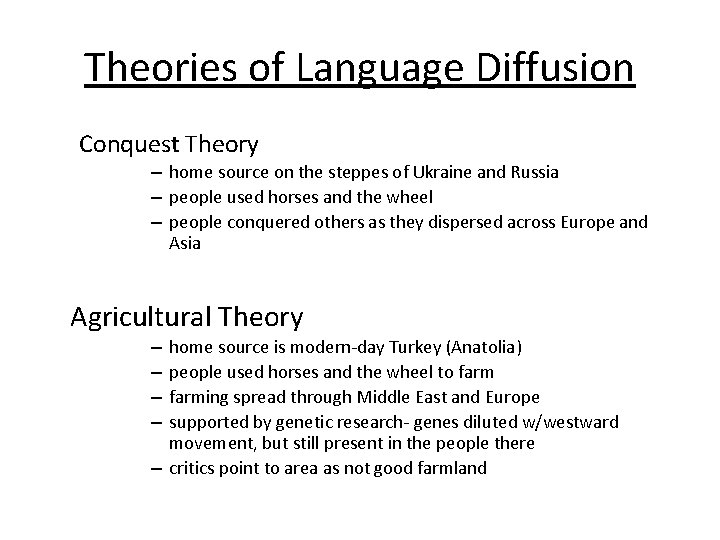 Theories of Language Diffusion Conquest Theory – home source on the steppes of Ukraine