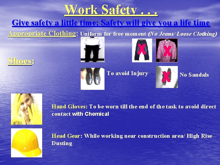 Work Safety. . . Give safety a little time; Safety will give you a