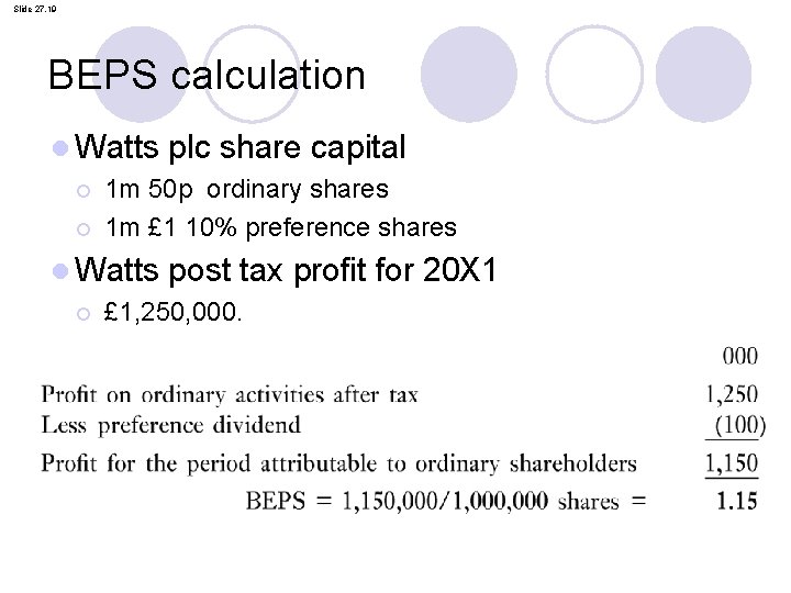 Slide 27. 19 BEPS calculation l Watts plc share capital ¡ 1 m 50 Slide 27. 19 BEPS calculation l Watts plc share capital ¡ 1 m 50