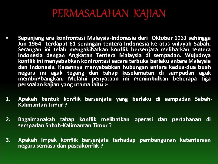 Konflik Bersenjata Di Perbatasan Sabahkalimantan Timur Dalam Era