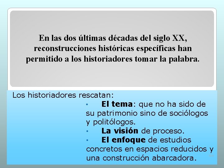 En las dos últimas décadas del siglo XX, reconstrucciones históricas específicas han permitido a En las dos últimas décadas del siglo XX, reconstrucciones históricas específicas han permitido a