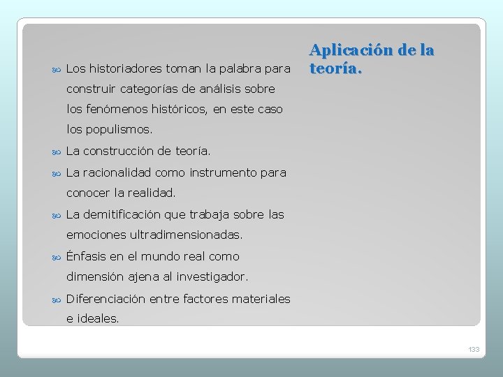 Los historiadores toman la palabra para Aplicación de la teoría. construir categorías de Los historiadores toman la palabra para Aplicación de la teoría. construir categorías de